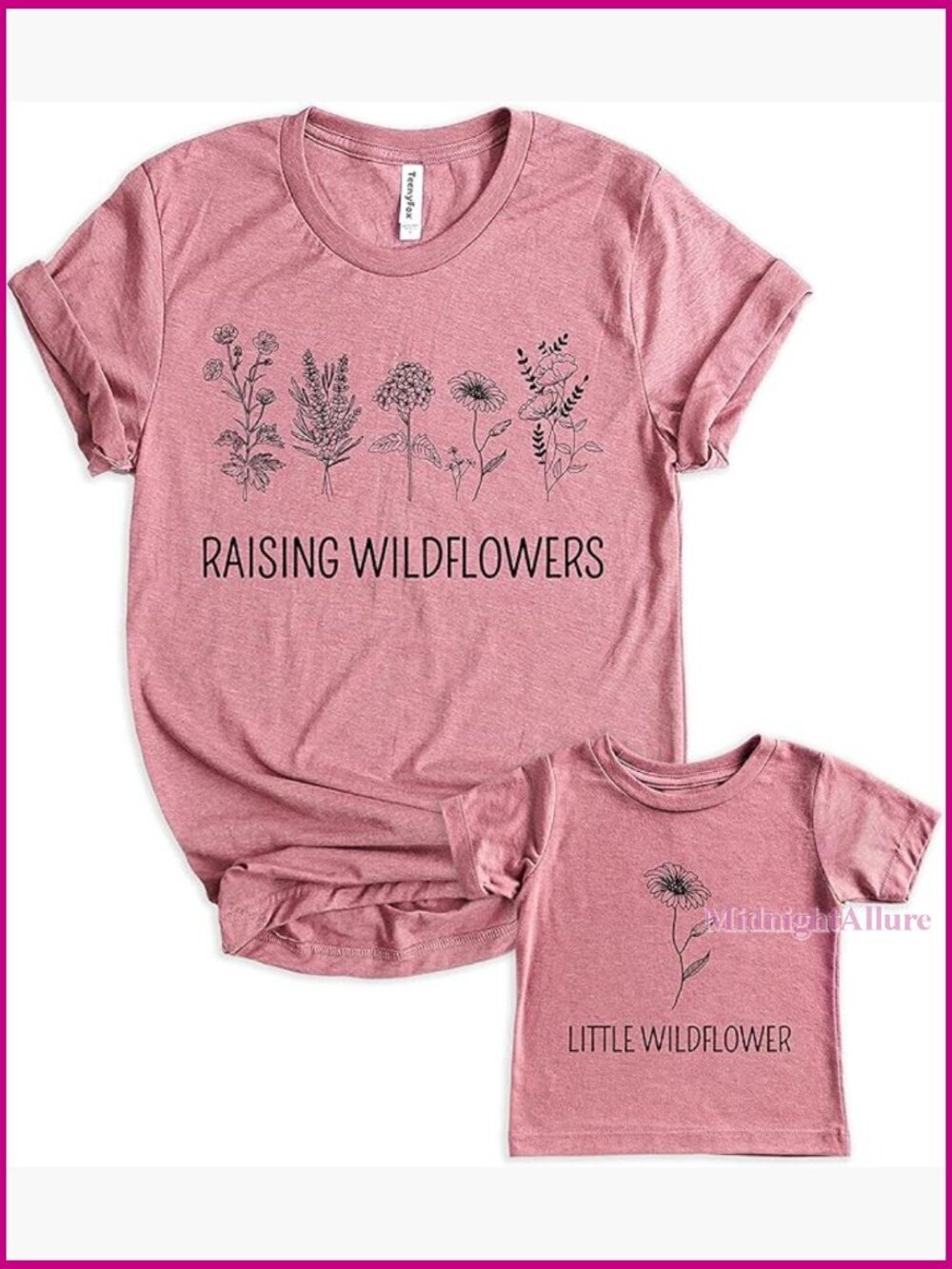 Raising Wildflowers Little Sunflower Mother Daughter Matching Family T-Shirt